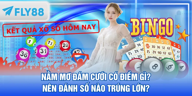 nằm mơ đám cưới